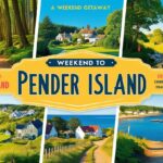 A Weekend Guide to Exploring Pender Island